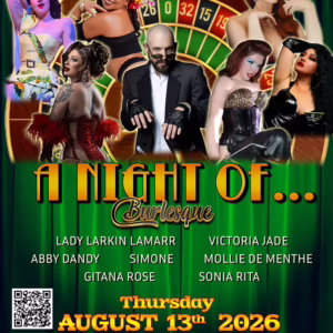 A Night Of Burlesque