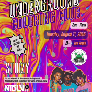 Underground Coloring Club - F - Sponsored by STIIIZY & Cheba Hut